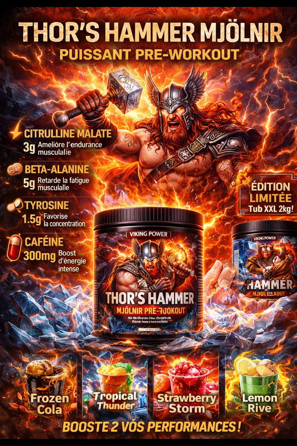 Pre-Workout Thor's Hammer Mjölner : Formules et Saveurs KISS NUTRITION